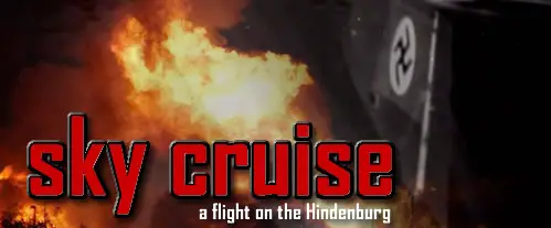 SKy Cruise : a flight on the hindenburg